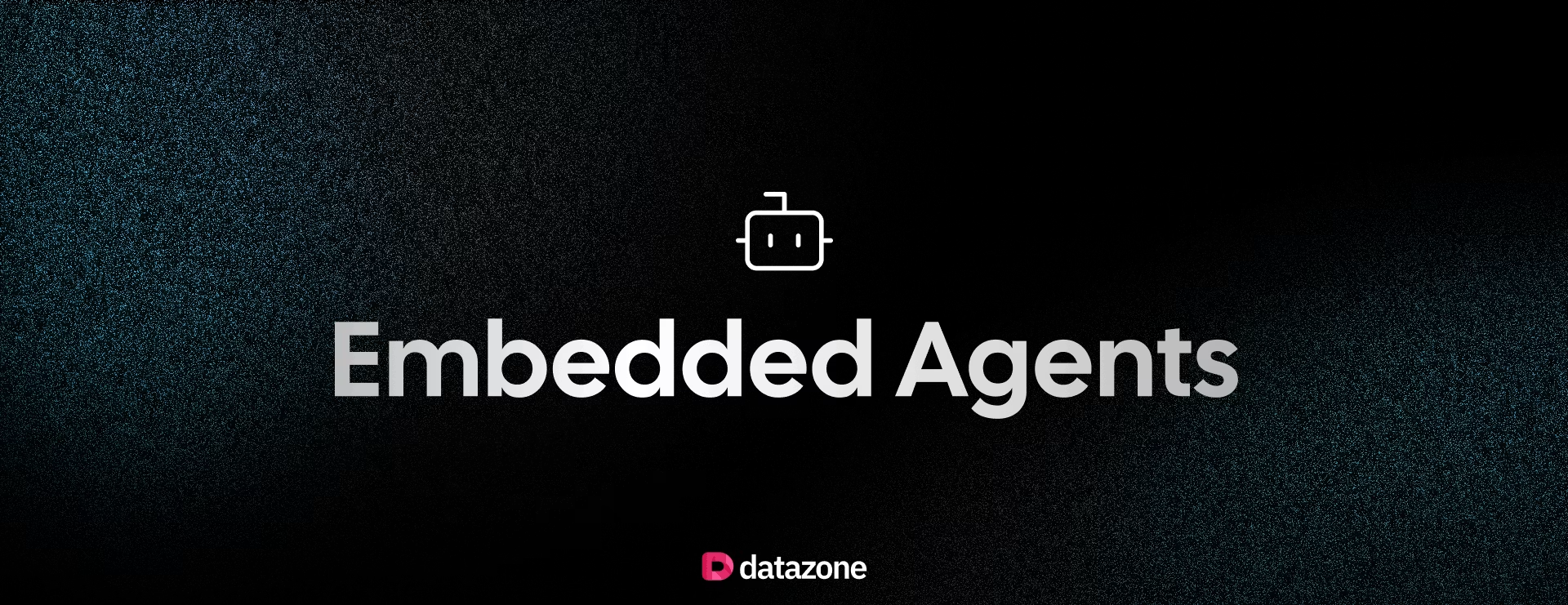 Embedded Agents: Take Your Agent Anywhere With One Line of Code