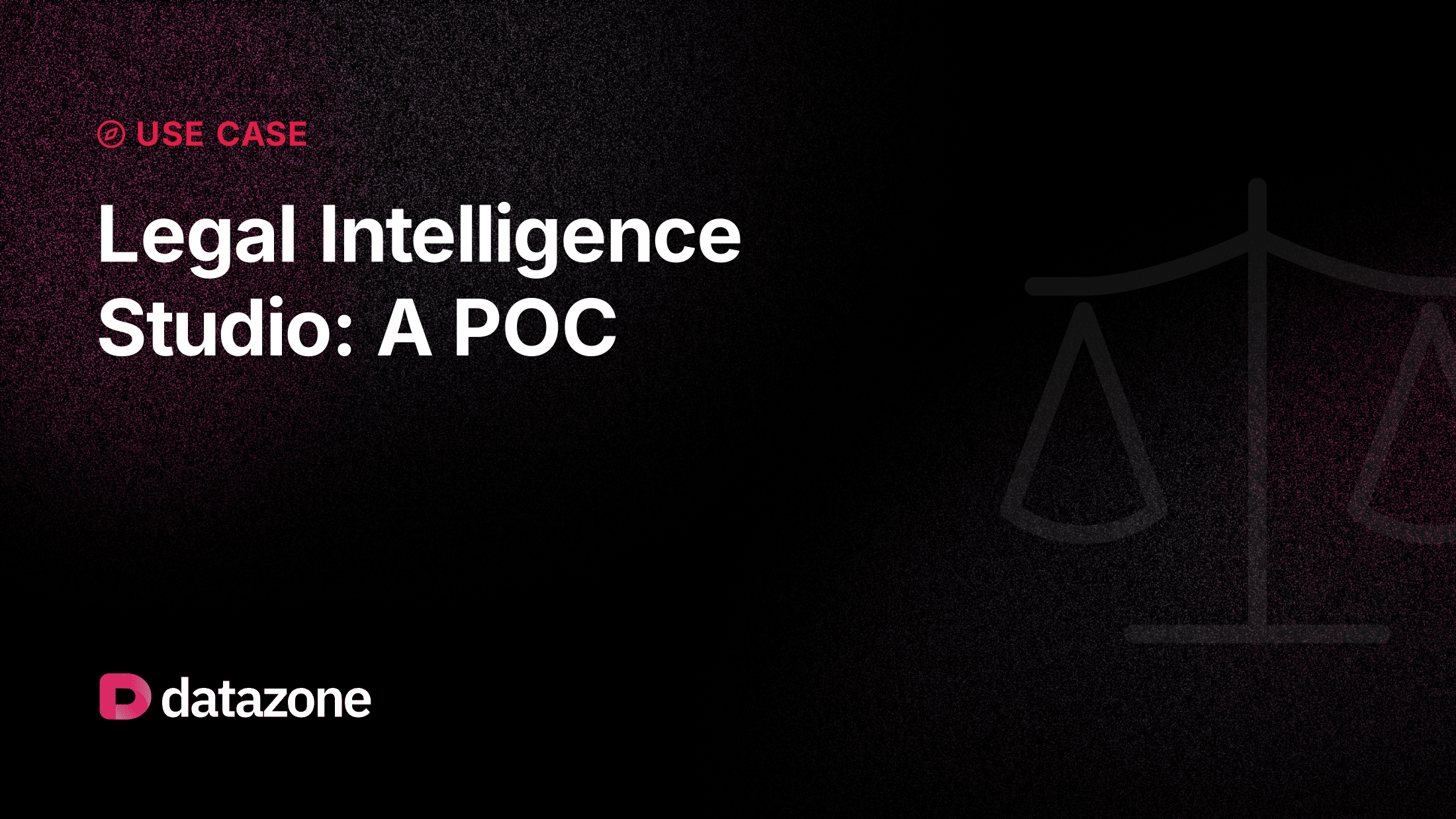 What We Learned Building a Legal Intelligence Studio POC