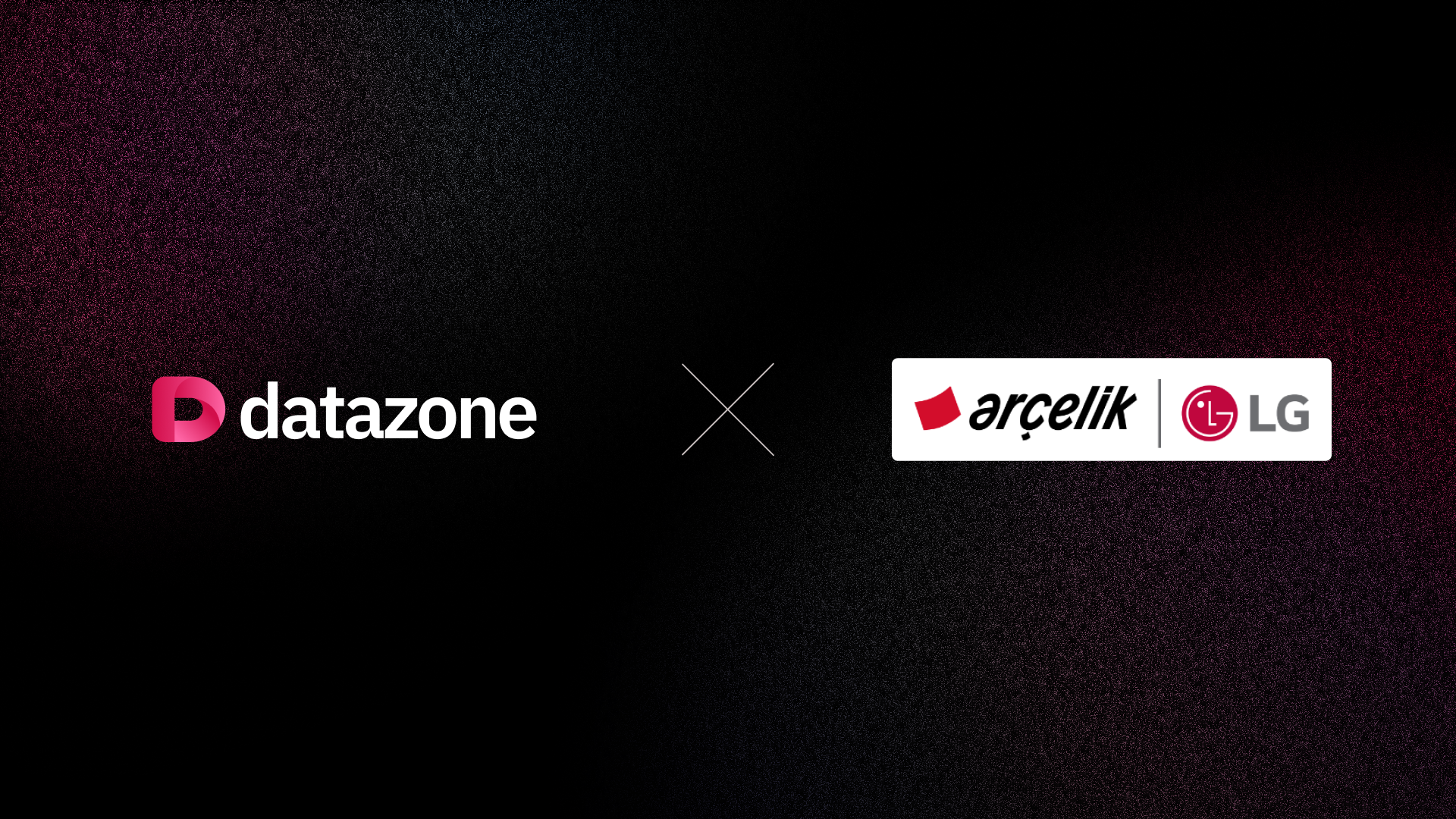 Welcoming Arçelik-LG to Datazone